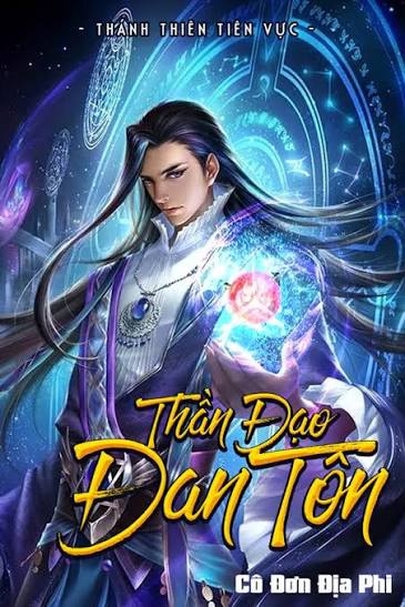 Thần Đạo Đan Tôn [FREE]